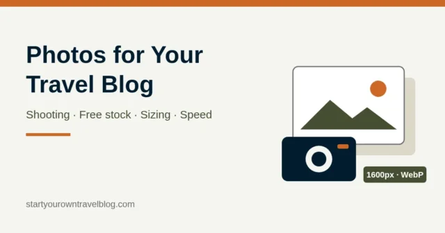 Illustration of a phone camera, a stack of photos and a WordPress image size label, titled Photos for Your Travel Blog